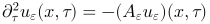 \partial_\tau^2 u_\varepsilon (x,\tau) = - (A_\varepsilon u_\varepsilon) (x,\tau)